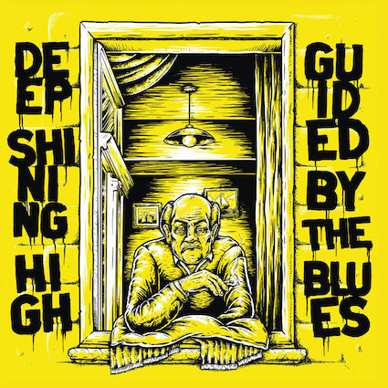 Deep Shining High : Guided by the blues LP